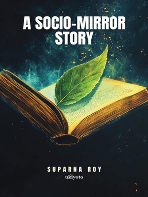cover image of A Socio Mirror Story